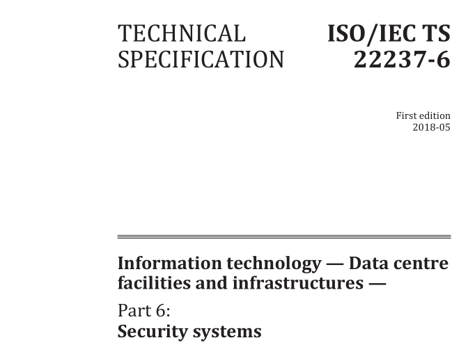 ISO IEC TS 22237-6:2018